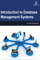 Arcler Press | Introduction to Database Management Systems | 9781680940459